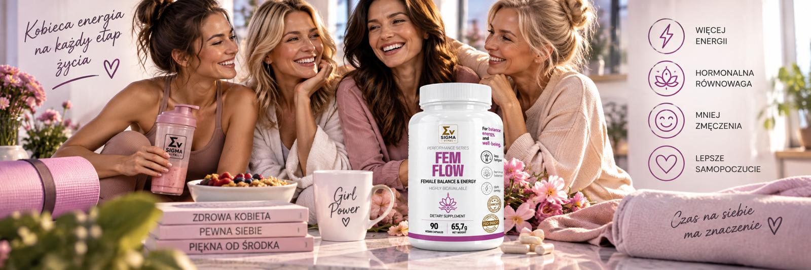 Suplement diety dla kobiet Sigma Vital Fem Flow na tle czterech uśmiechniętych kobiet w różnym wieku, świeżych kwiatów i pastelowych akcesoriów lifestyle.